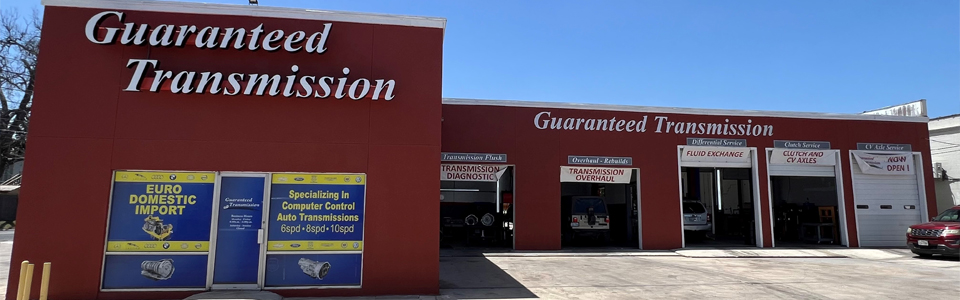 Guaranteed Transmissions Building | Alamo City Auto Repair & Tires